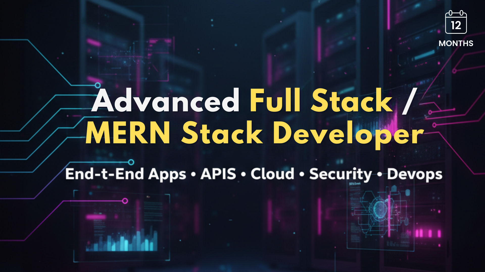 Advanced Full Stack / MERN Stack Developer