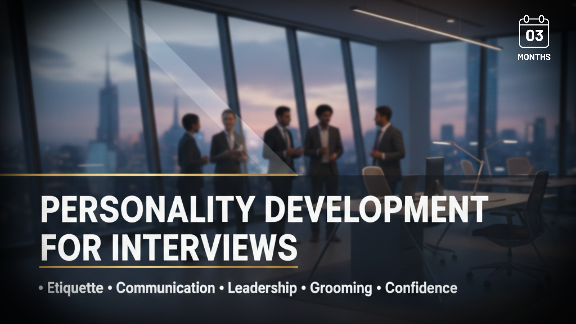 Personality Development & Interview Skills